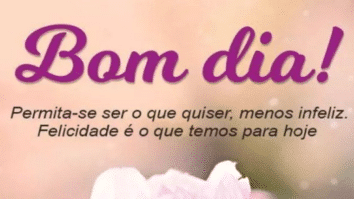 15 Mensagens de Bom dia Lindas para Hoje!